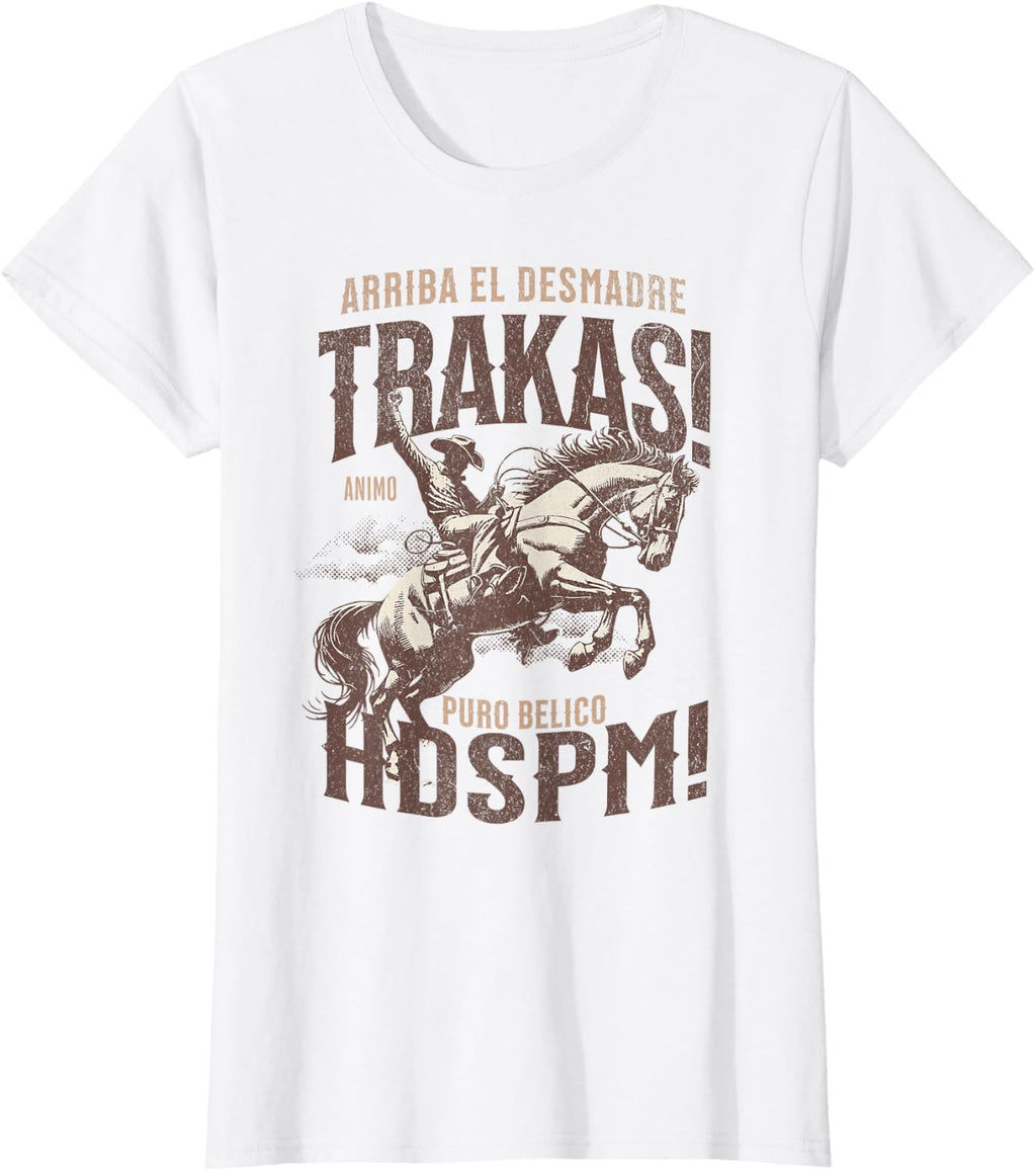 Trakas Hdspm Vaquero jaripeo T-Shirt