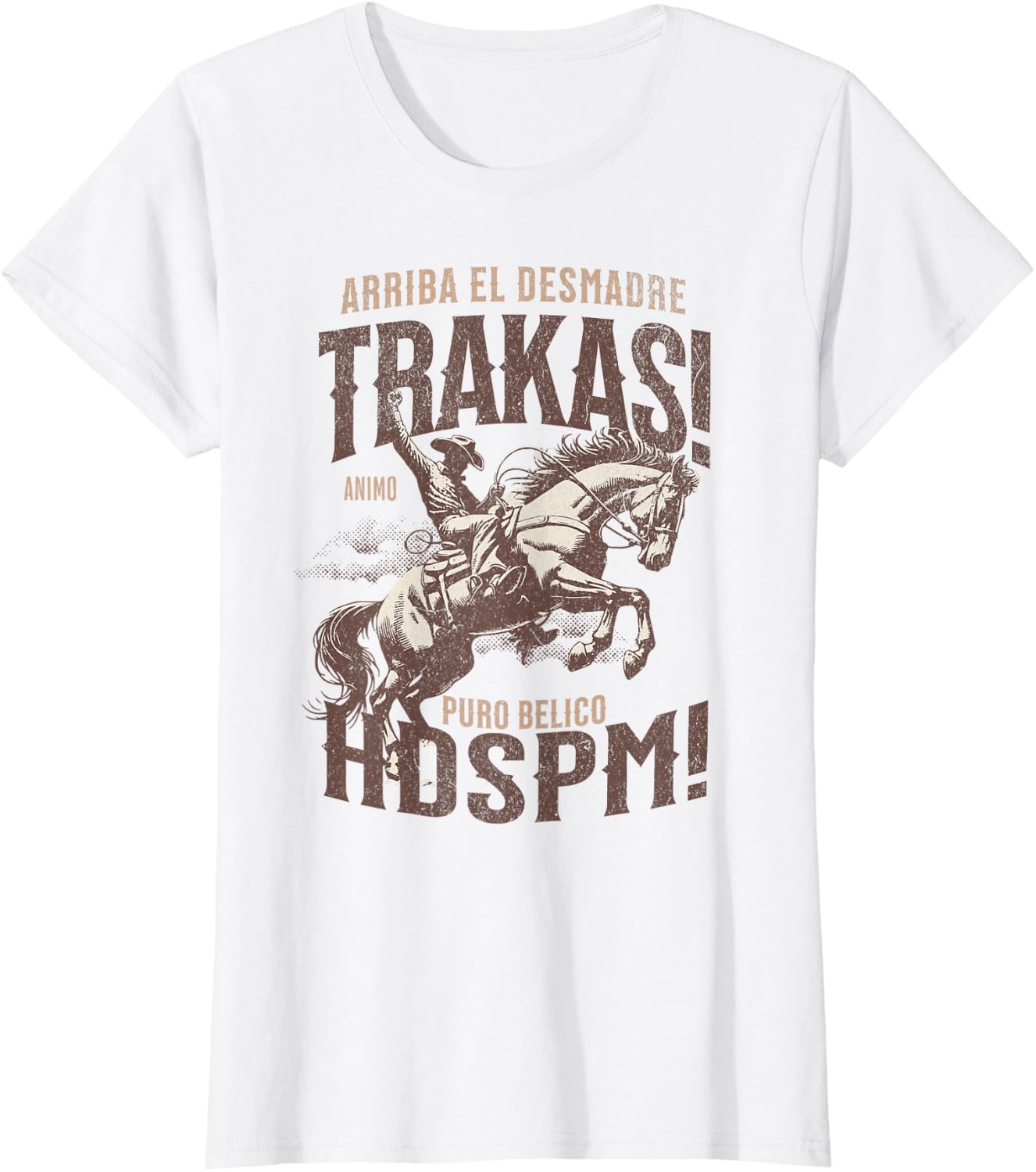 Trakas Hdspm Vaquero jaripeo T-Shirt