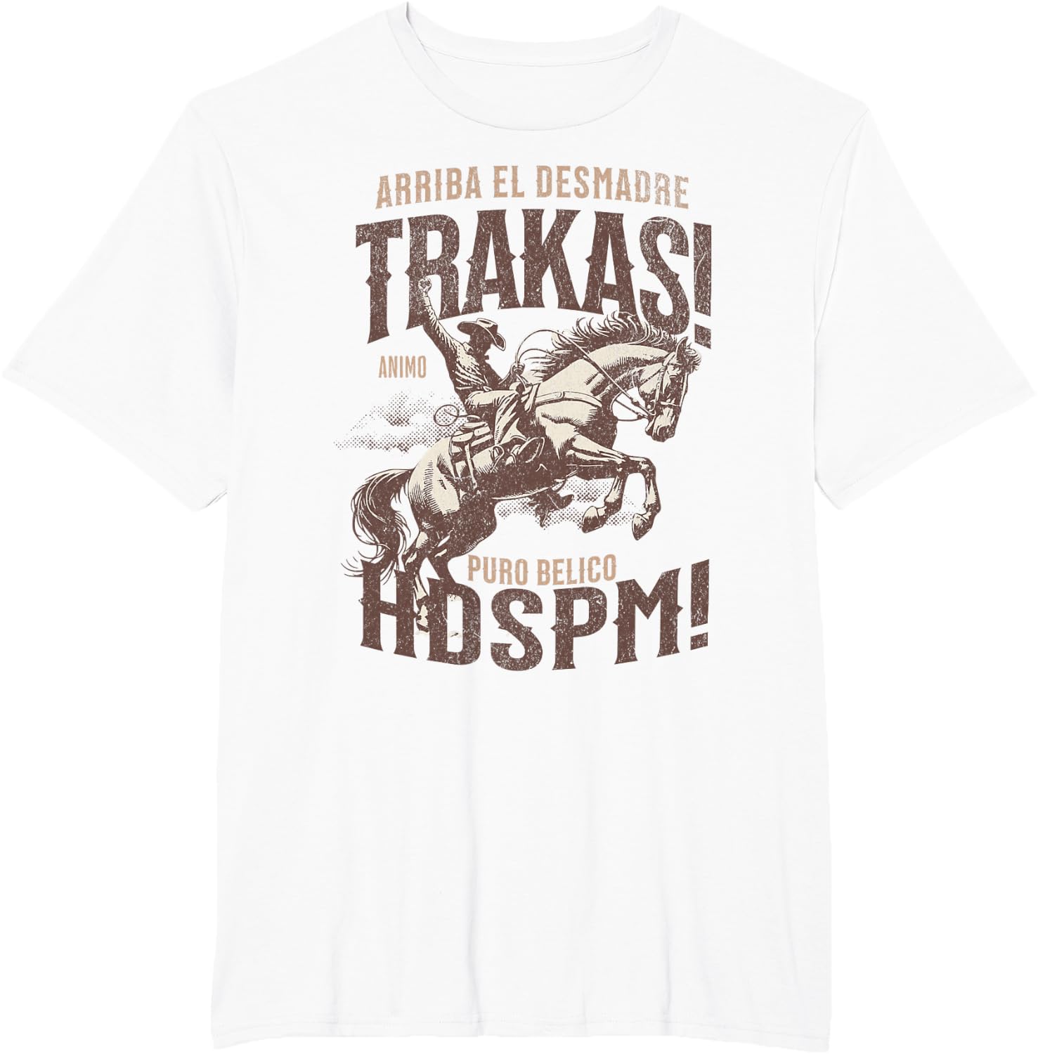 Trakas Hdspm Vaquero jaripeo T-Shirt