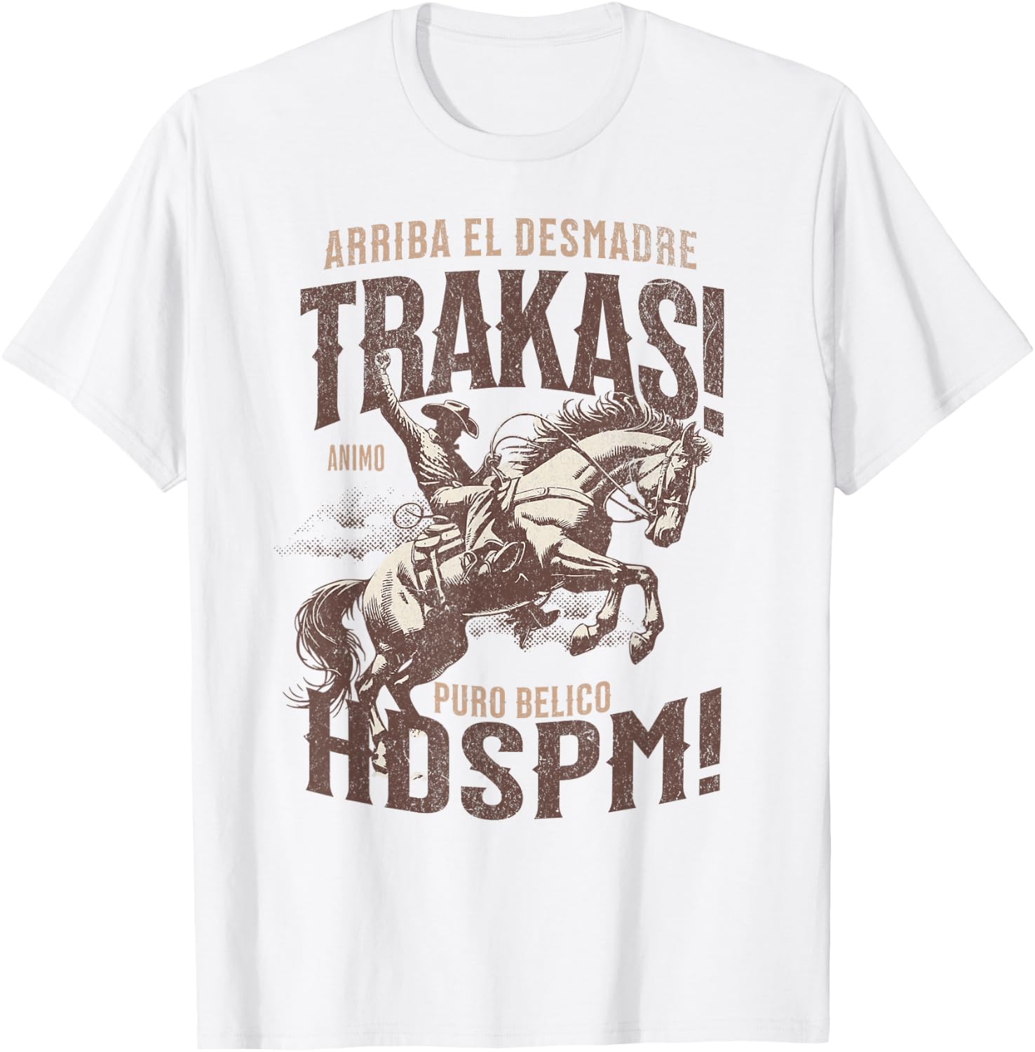 Trakas Hdspm Vaquero jaripeo T-Shirt