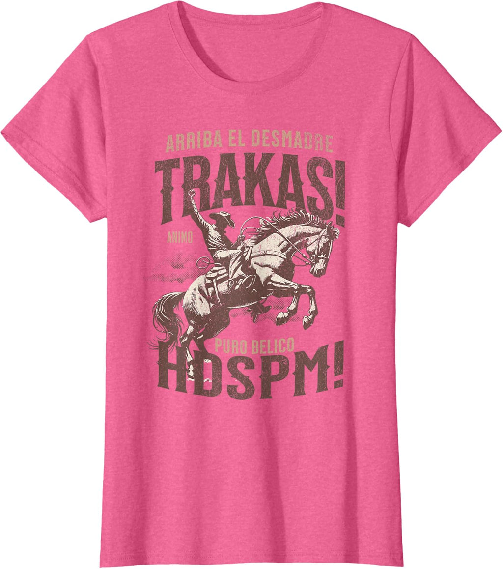 Trakas Hdspm Vaquero jaripeo T-Shirt