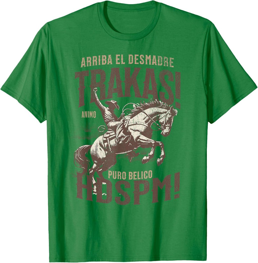 Trakas Hdspm Vaquero jaripeo T-Shirt
